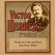 Works For Cello & Piano, Piano Works: Grossman(Vc)Hicks(P)