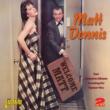 Welcome Matt: Four Complete Albums Including His Popular Hits