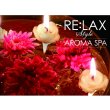 Re:Lax `aroma Spa`