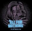 To Live & Die For