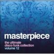 Masterpiece The Ultimate Disco Collection Vol.12
