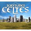 100 Tubes Celtes 2012