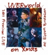 Uverworld 2011 Premium Live On Xmas