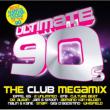 Ultimate 90s / The Club Megamix