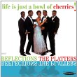 Life Is Just A Bowl Of Cherries! / Reflections