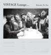 Vintage Lounge -Remember The Time
