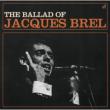 Ballad Of Jacques Brel