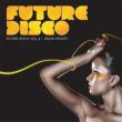 Future Disco Vol.4:Neon Nights