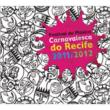 Festival De Musica Carnavalesca Do Recife