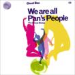 We Are All Pan' s People