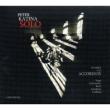 Peter Katina: Solo For Accordion-kagel, Gubaidulina, Berio, �א�r�v, M.lindberg