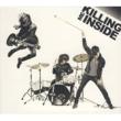 Killing Me Inside