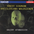 Kreisleriana, Waldszenen : Afanassiev