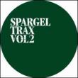 Spargel Trax Volume 2