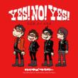 Yes!No!Yes!