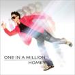 ONE IN A MILLION