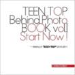 Behind Photo Book Vol.1 -Start Now (Limited Edition)