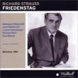 Friedenstag : Keilberth / Bavarian State Opera, Metternich, Hillebrecht, Fehenberger, Kusche, etc (1960 Monaural)