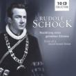 Rudolf Schock : Echoes of a Much -Loved Voice (10CD)