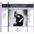 Il Diavolo all' Opera Vol.2 -Gounod, Boito, Rubinstein