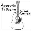 Acoustic Tribute To Jason Mraz