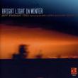 Bright Light In Winter