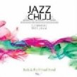 Jazz Chill Vol.1