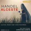 Alceste, etc : Curnyn / Early Opera Company, Crowe, Hulett, Foster-Williams