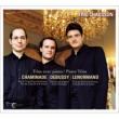 Trio Chausson : Piano Trio -Debussy, Chaminade, Lenormand