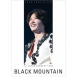 1st Japan Concert Tour -black Mountain-