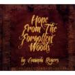 Hope From The Forgotten Woods