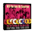 Will You Still Love Me Tomorrow? The Girl Groups