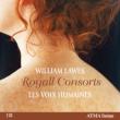 Royall Consorts : Les Voix Humaines, etc (2CD)