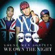 We Own The Night
