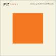 JPJZ -Happy-selected by Takahiro Matzz Matsuoka
