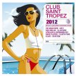 Club Saint Tropez 2012