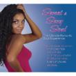 Sweet & Sexy Soul -The Ultimate Romantic Soul Experience