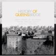 History Of Queensbridge
