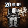 20 To Life 1