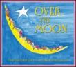 Over The Moon: The Broadway Lullaby Project