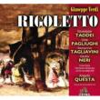 Rigoletto : Questa / Turin RAI Symphony Orchestra, Taddei, Pagliughi, Tagliavini, Neri, etc (1954 Monaural)(2CD)