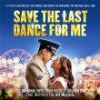 Save The Last Dance For Me