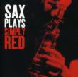 Sax Plays Simply Red