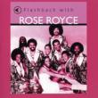 Flashback With Rose Royce