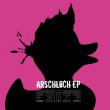 Arschloch Ep