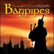 Beauty Of The English Bagpipes