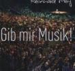 Gib Mir Musik