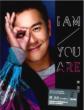 I Am You Are