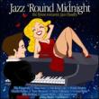Jazz ' round Midnight