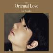 Oriental Love (Asian Hits Collection)(Normal Version)